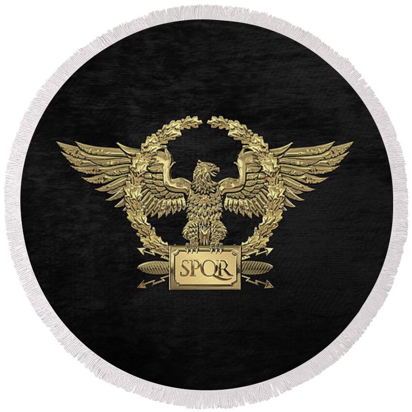 ‘treasures Of Rome’ Collection By Serge Averbukh Round Beach Towel featuring the digital art Gold Roman Imperial Eagle - S P Q R Special Edition over Black Velvet by Serge Averbukh