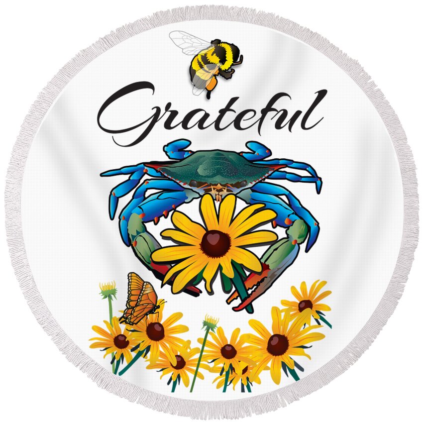 Maryland Round Beach Towel featuring the digital art Bee Grateful Blue Crab with Black Eyed Susan Flowers by Joe Barsin