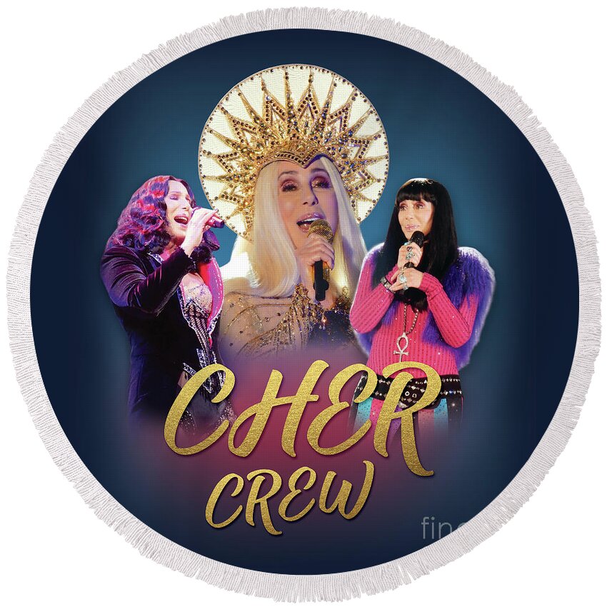 Cher Round Beach Towel featuring the digital art Cher Crew x3 by Cher Style