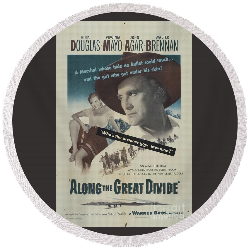 Along Round Beach Towel featuring the painting Classic Movie Poster - Along the Great Divide by Esoterica Art Agency