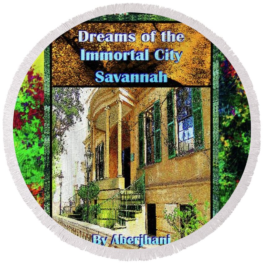 Book Cover Art Round Beach Towel featuring the mixed media Collectible Dreaming Savannah Book Poster by Aberjhani