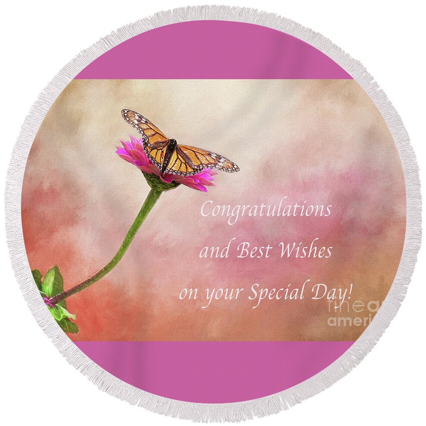 Congratulations Round Beach Towel featuring the photograph Congratulations Monarch Butterfly by Sharon McConnell