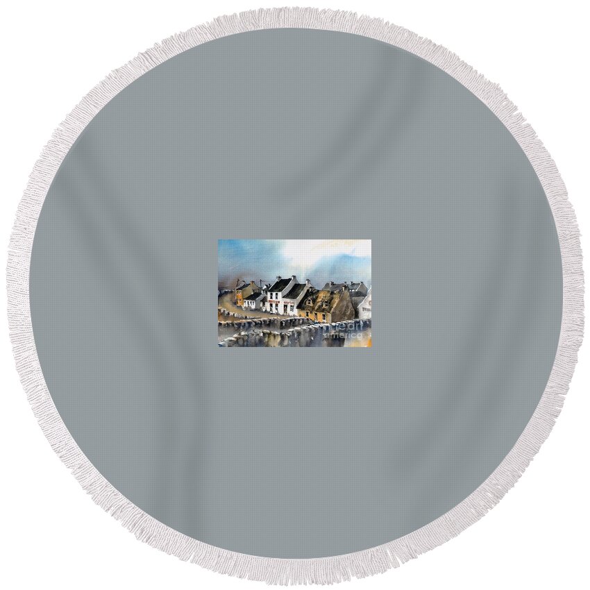 Ireland Round Beach Towel featuring the painting Doolin Village, Co. Clare by Val Byrne