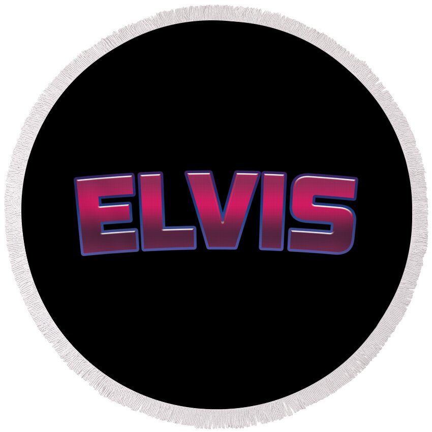 Elvis Round Beach Towel featuring the digital art Elvis #Elvis by TintoDesigns