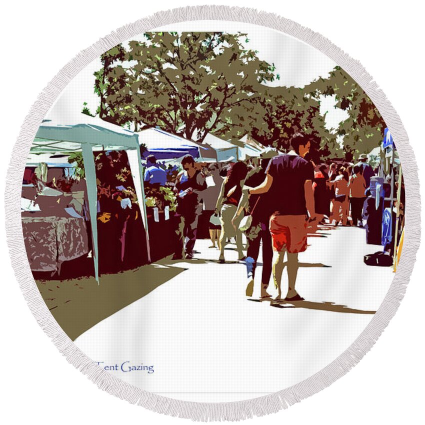  Longmont Round Beach Towel featuring the digital art Farmers's Market Tent Gazing by Deb Nakano