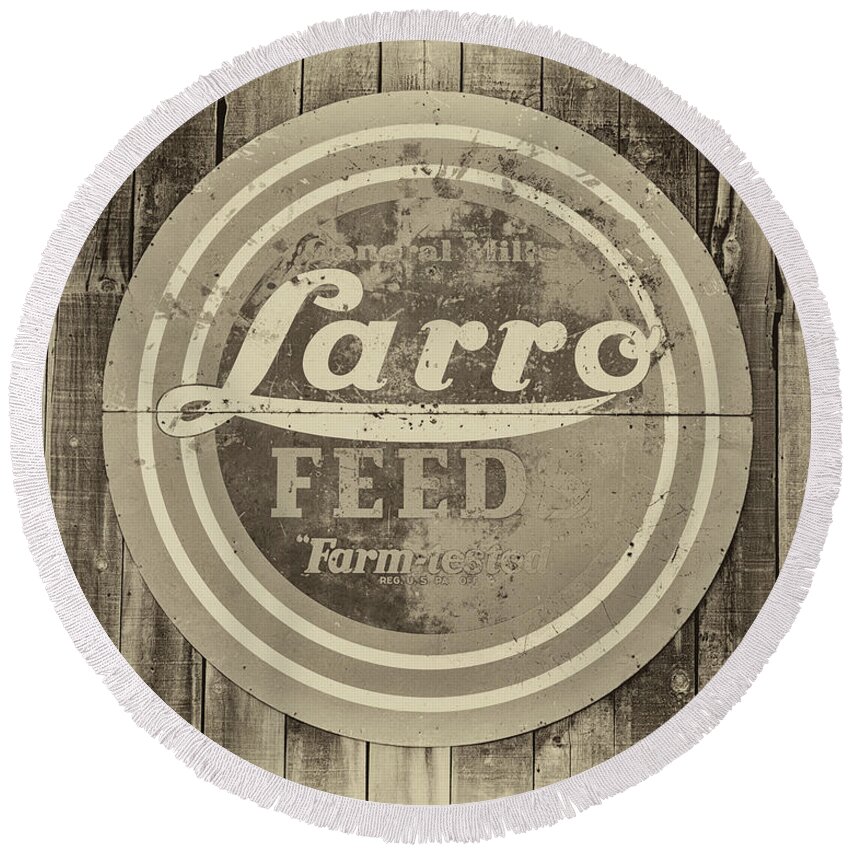 Sign Round Beach Towel featuring the photograph Farmhouse Feed Sign by James Eddy