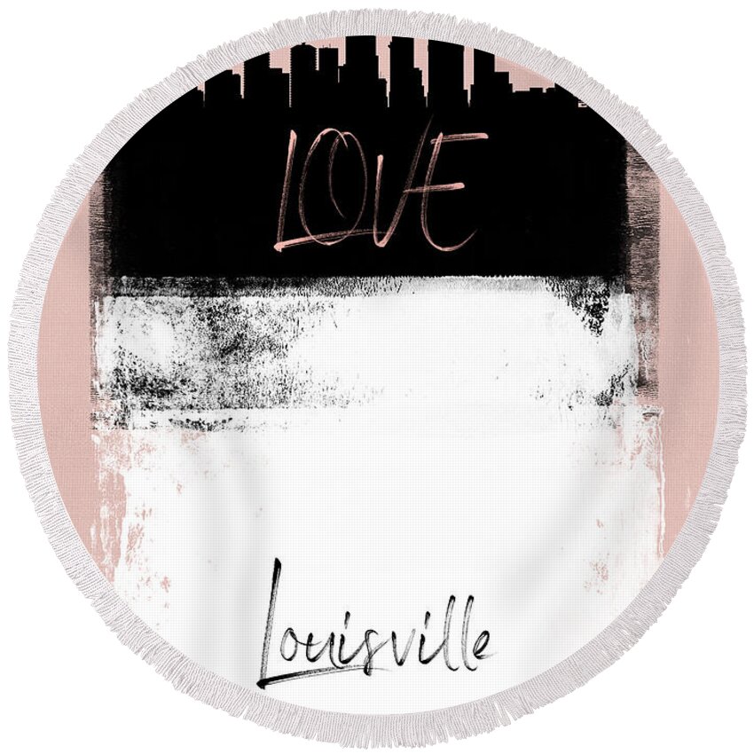 Louisville Round Beach Towel featuring the mixed media Love Louisville by Naxart Studio