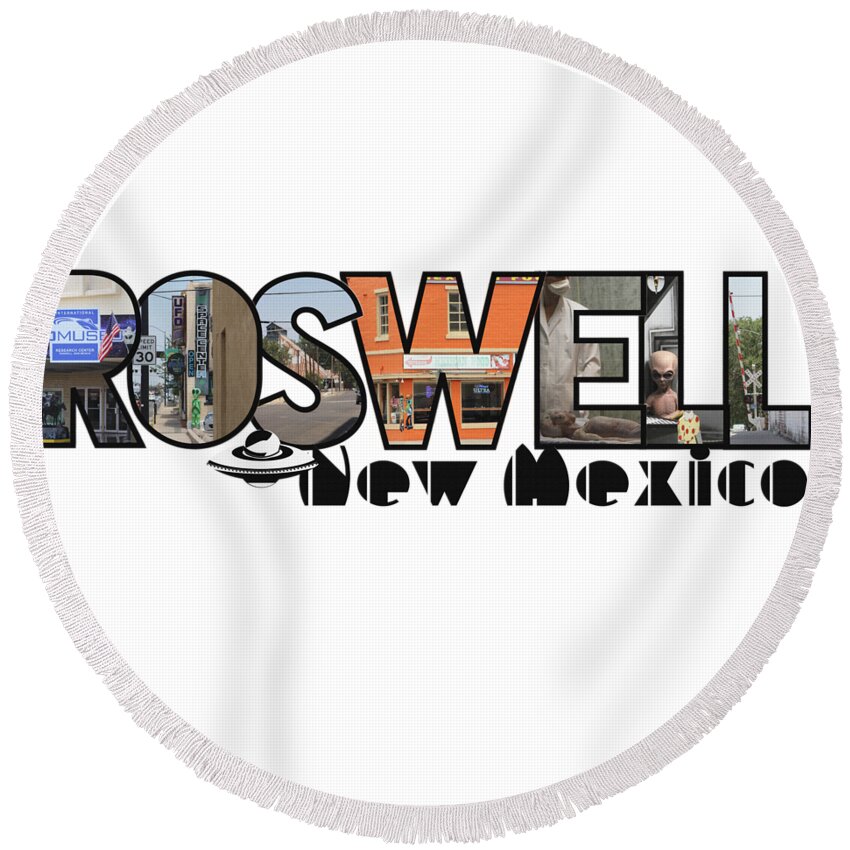New Mexico Round Beach Towel featuring the photograph Roswell New Mexico Big Letter Travel Souvenir by Colleen Cornelius