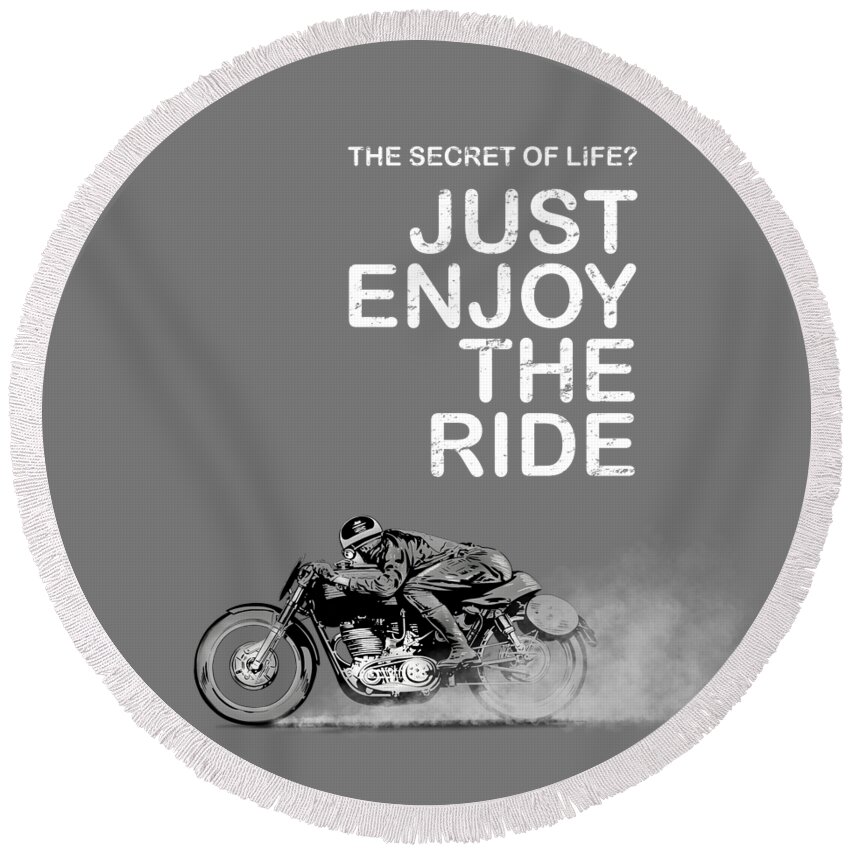 Motorcycle Round Beach Towel featuring the photograph The Secret of Life by Mark Rogan