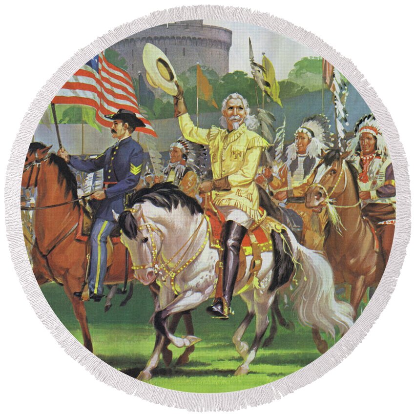 History; America; Historical; Europe; Circus; Show; Wild West; Cowboy; Buffalo Bill; American Native Indians; William Cody; Red Indians; Trips; Horsemanship Round Beach Towel featuring the painting William Cody, Buffalo Bill by Angus McBride