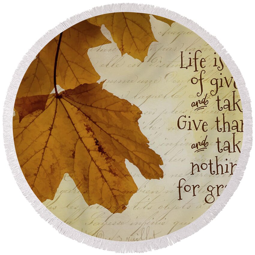 Autumn Round Beach Towel featuring the photograph Give Thanks #1 by Cathy Kovarik