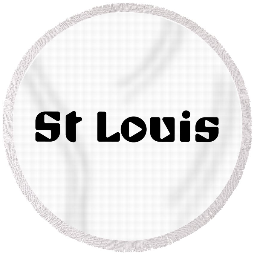St Louis Round Beach Towel featuring the digital art St Louis #1 by TintoDesigns