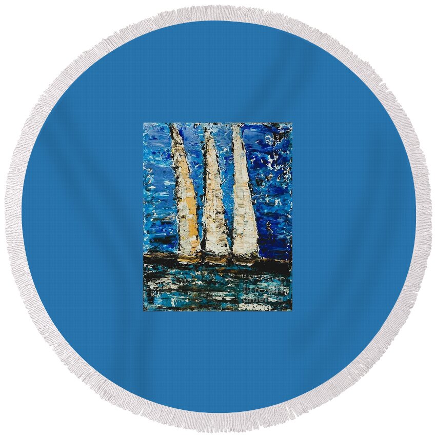  Round Beach Towel featuring the painting 3 Sailboats by Mark SanSouci