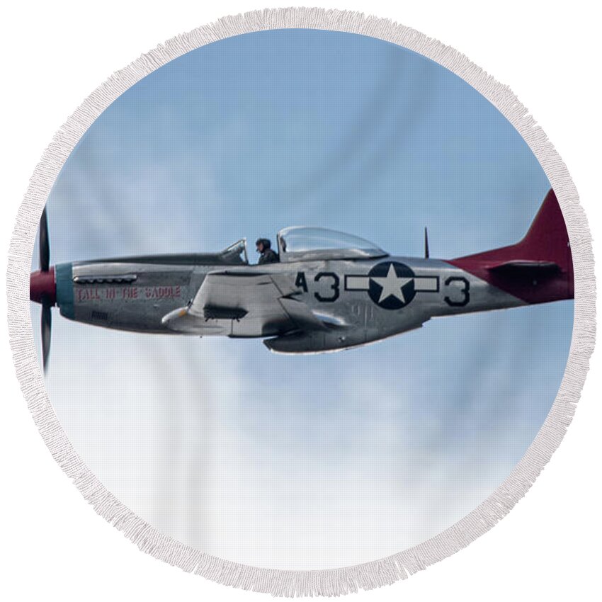 P51 Mustang Round Beach Towel featuring the photograph P51 Mustang Tall In The Saddle by Airpower Art