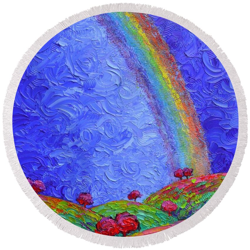 Rainbow Round Beach Towel featuring the painting ABSTRACT RAINBOW OVER SPRING HILLS textural impasto palette knife oil painting by Ana Maria Edulescu by Ana Maria Edulescu