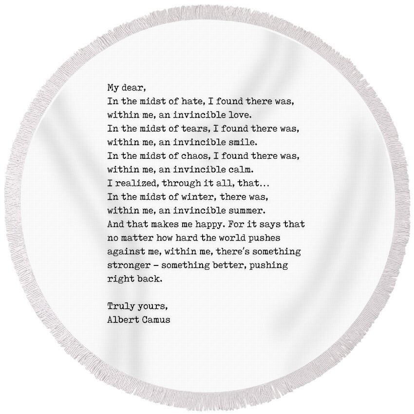 Albert Camus Round Beach Towel featuring the digital art Albert Camus Quote - Invincible Summer 1 - Typewriter Print - Minimalist, Inspiring Literary Quote by Studio Grafiikka
