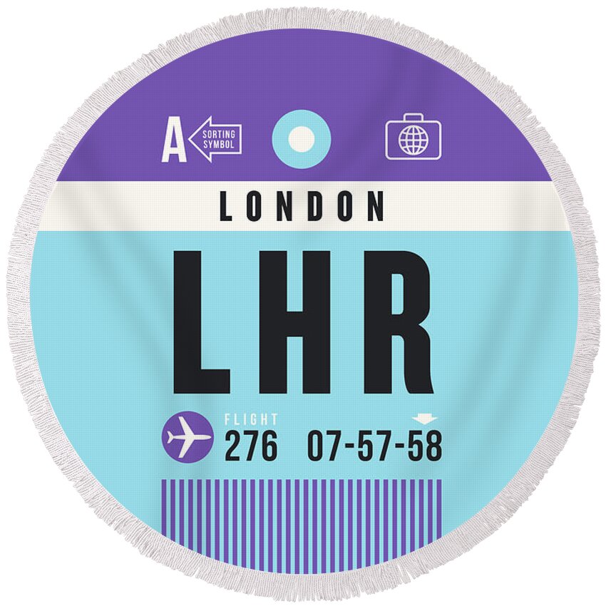Airline Round Beach Towel featuring the digital art Luggage Tag A - LHR London England UK by Organic Synthesis