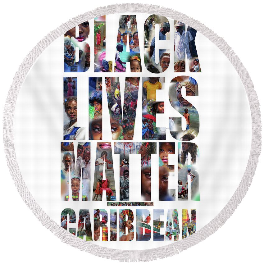 Black Lives Matter Round Beach Towel featuring the painting Black Lives Matter-Caribbean by Jonathan Gladding