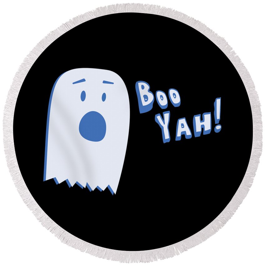Cool Round Beach Towel featuring the digital art Booyah Funny Halloween Ghost by Flippin Sweet Gear