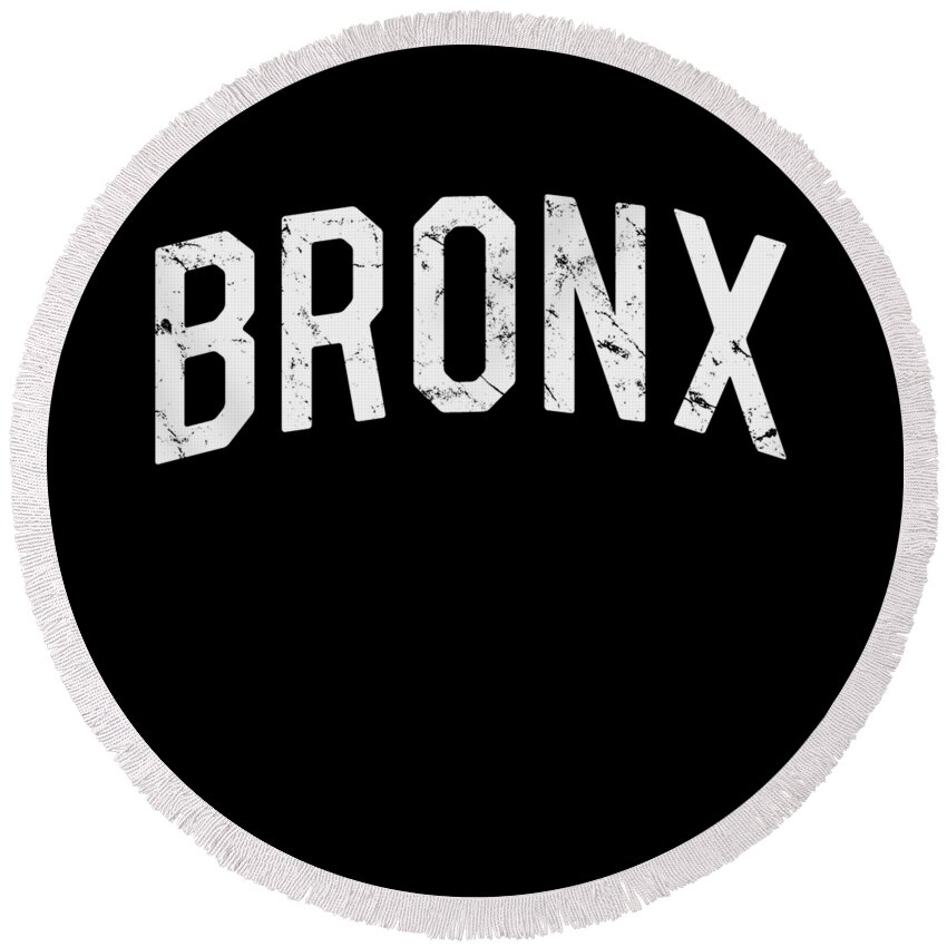 Funny Round Beach Towel featuring the digital art Bronx by Flippin Sweet Gear