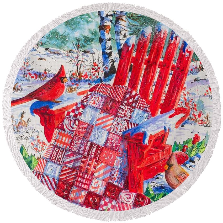 Winter Scene Of Two Cardinals With A Holiday Quilt Of Red And A Matching Red Adirondack Chair. Round Beach Towel featuring the painting Cardinals and Holiday Patchwork by Diane Phalen