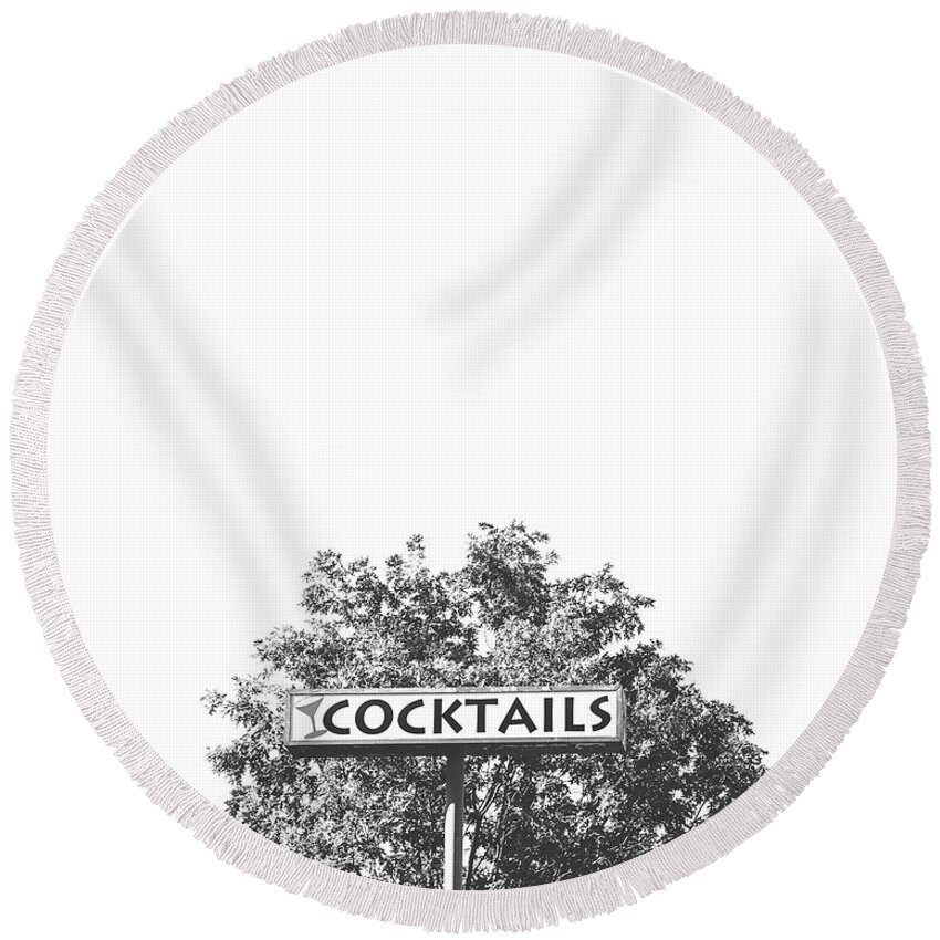 Cocktails Round Beach Towel featuring the photograph Cocktails Black and White- Art by Linda Woods by Linda Woods