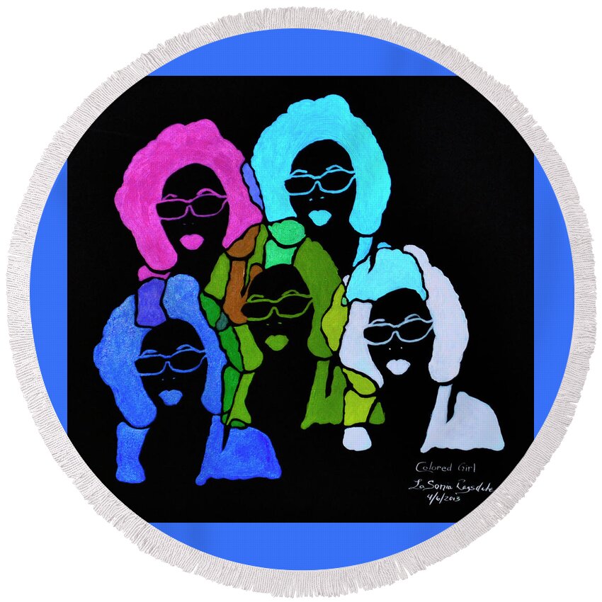 Black Lives Matter Round Beach Towel featuring the painting Colored Girl by LaSonia Ragsdale