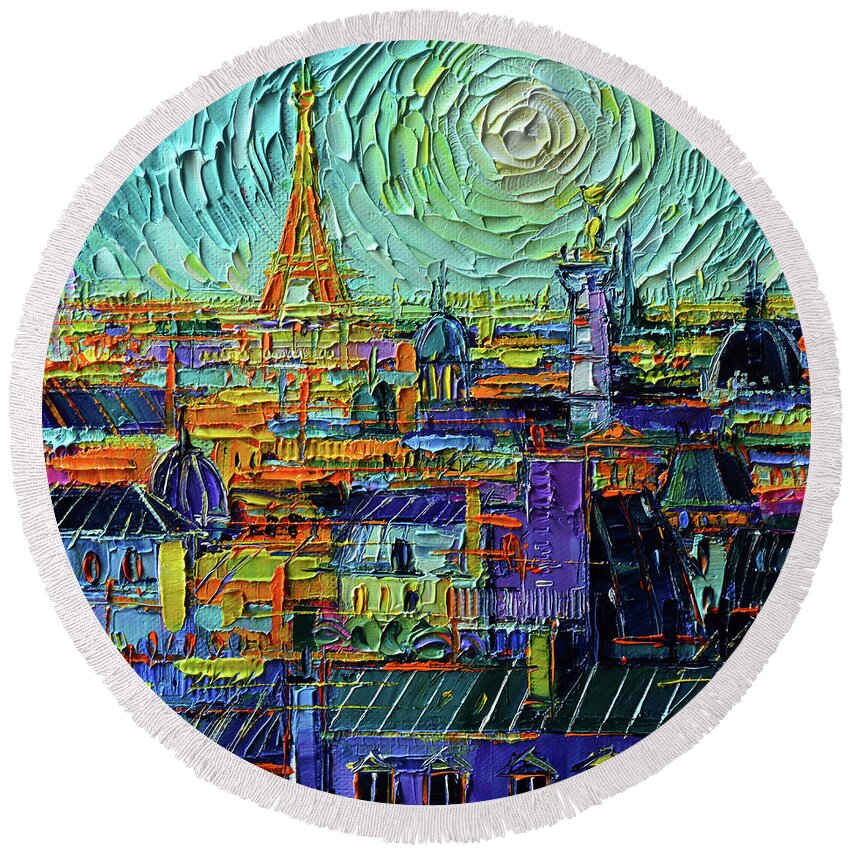 Colorful Paris Rooftops Round Beach Towel featuring the painting COLORFUL PARIS ROOFTOPS stylized palette knife oil painting Mona Edulesco by Mona Edulesco