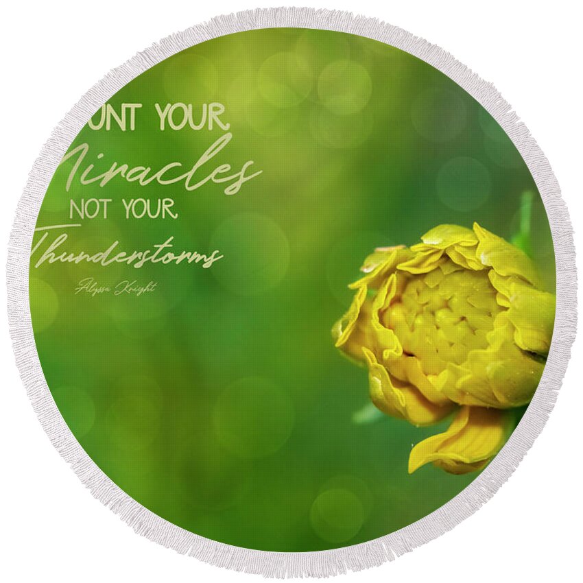 Flower Round Beach Towel featuring the photograph Count Your Miracles by Cathy Kovarik