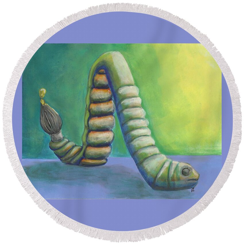 Worm Round Beach Towel featuring the painting Creative Juices by Vicki Noble