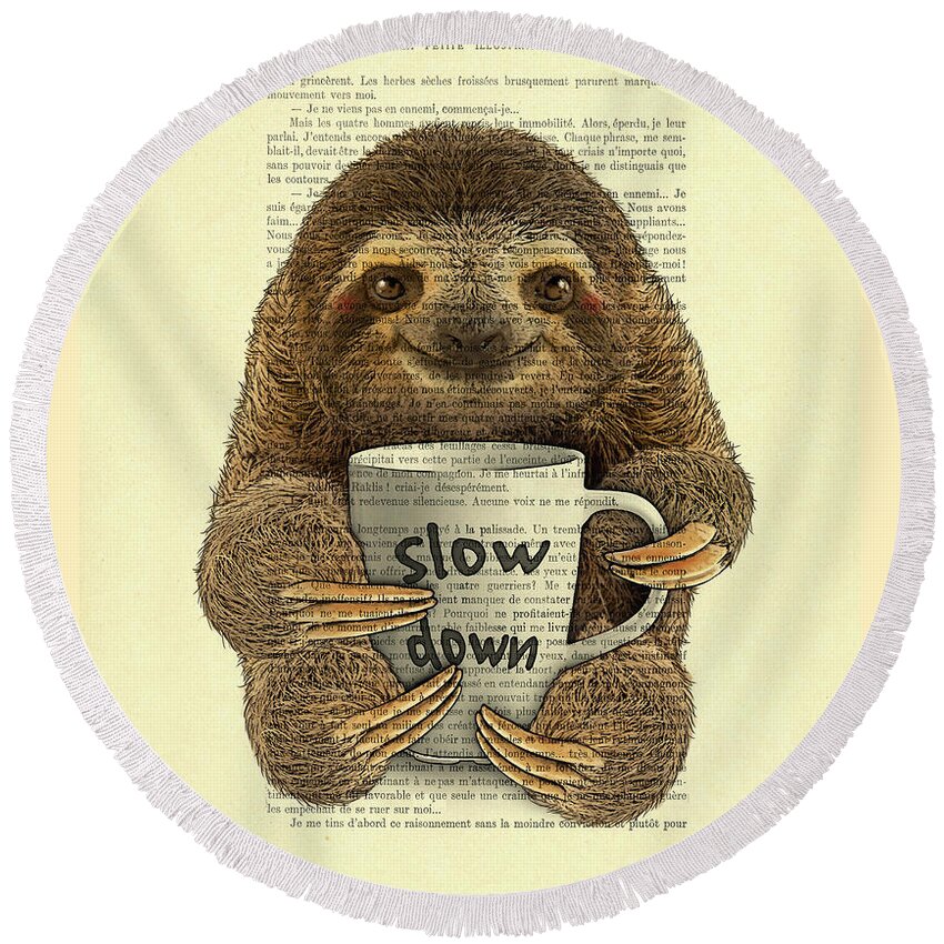 Sloth Round Beach Towel featuring the digital art Cute baby sloth with coffee mug Slow down quote by Madame Memento