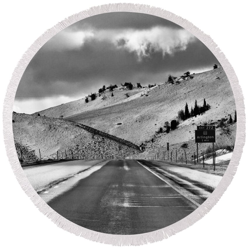 - Exit 272 Arlington Round Beach Towel featuring the photograph - Exit 272 Arlington, Wyoming by THERESA Nye