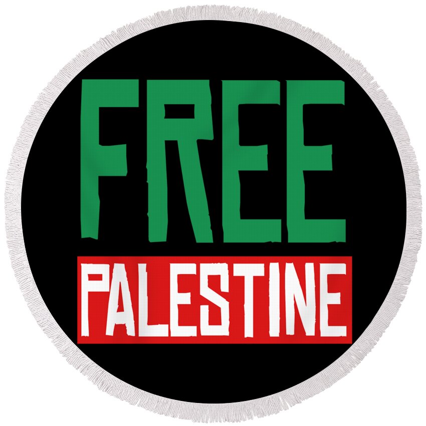 Palestine Round Beach Towel featuring the digital art Free Palestine by Flippin Sweet Gear