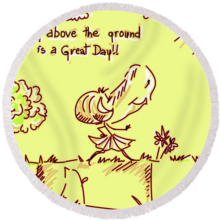 Great Day Poster Round Beach Towel featuring the digital art Great Day by Remy Francis