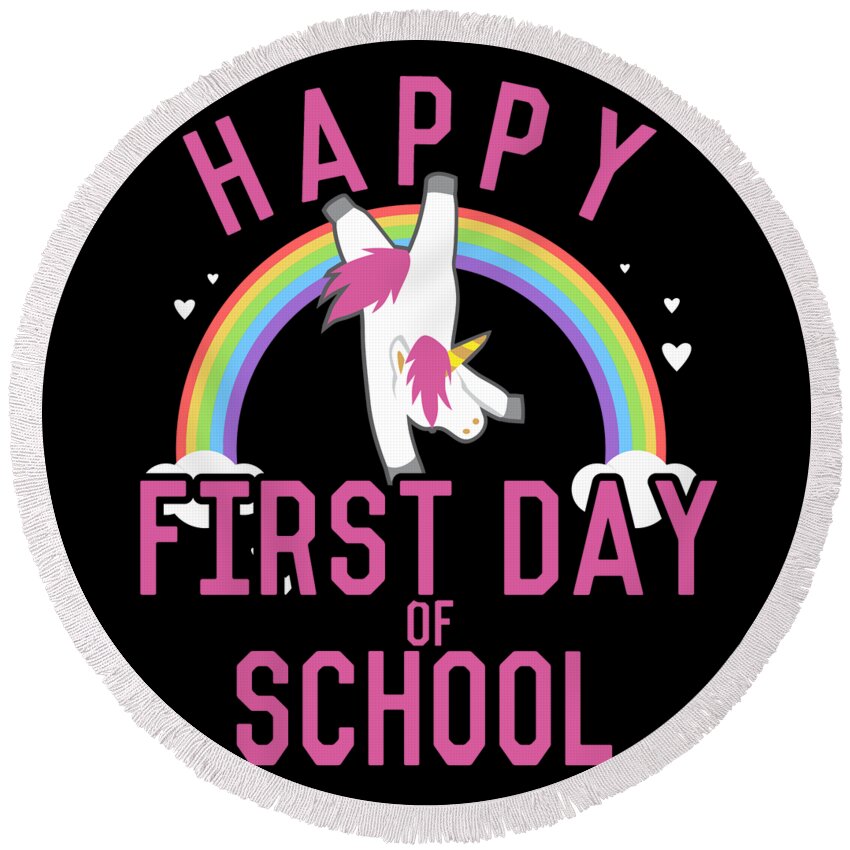 Unicorn Round Beach Towel featuring the digital art Happy First Day of School by Flippin Sweet Gear