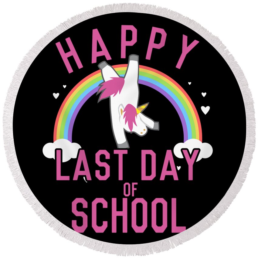 Funny Round Beach Towel featuring the digital art Happy Last Day of School Unicorn Dancing by Flippin Sweet Gear