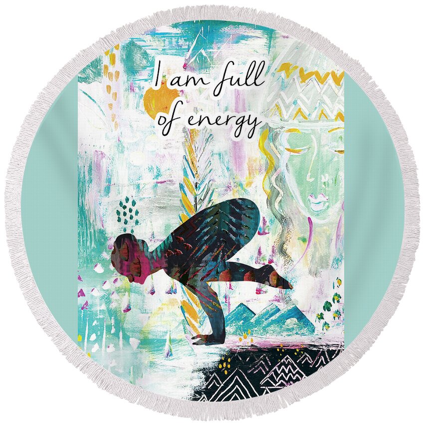 I Am Full Of Energy Round Beach Towel featuring the drawing I am full of energy by Claudia Schoen