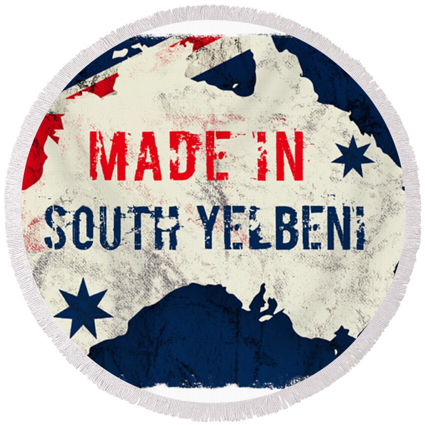 South Yelbeni Round Beach Towel featuring the digital art Made in South Yelbeni, Australia #southyelbeni #australia by TintoDesigns