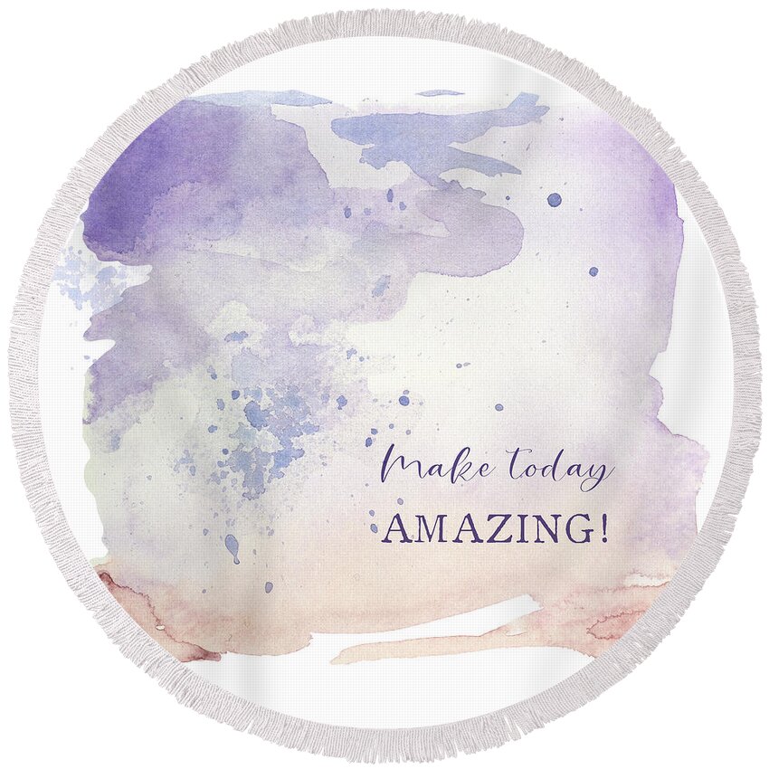 Abstract Art Round Beach Towel featuring the photograph Modern Abstract Watercolor Wash Make Today Amazing Peach Lavender Gray Eggplant Purple by Audrey Jeanne Roberts
