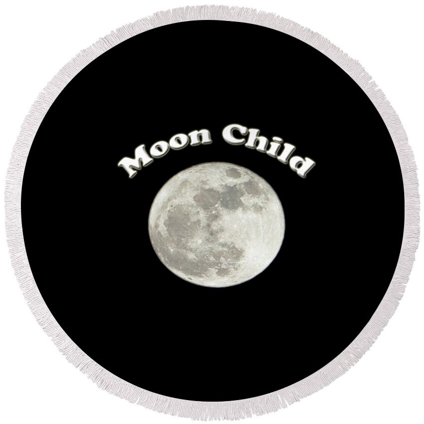 Moon Round Beach Towel featuring the photograph Moon Child by Rocco Leone
