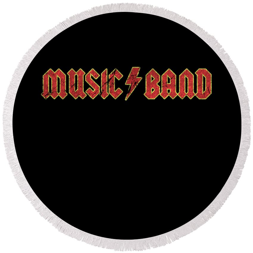Sarcastic Round Beach Towel featuring the digital art Music Band Shirt Sarcastic Funny by Flippin Sweet Gear