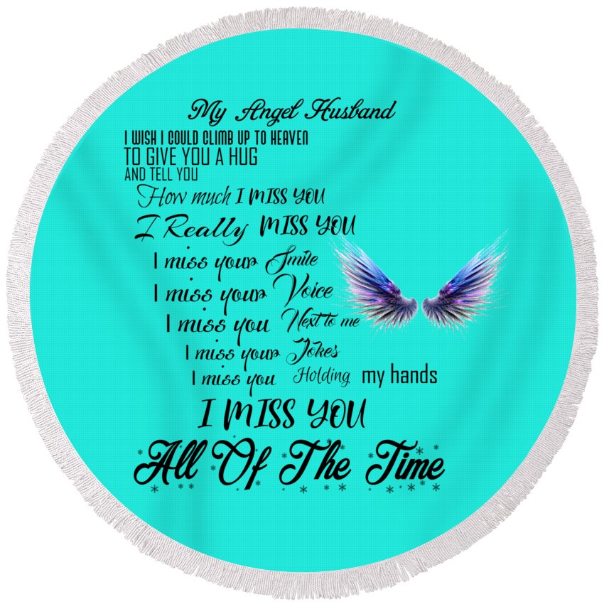 Angel Round Beach Towel featuring the digital art My Angel husband by Mopssy Stopsy