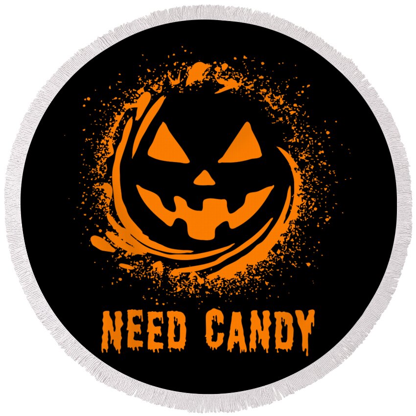 Cool Round Beach Towel featuring the digital art Need Candy Halloween Pumpkin Trick-Or-Treating by Flippin Sweet Gear