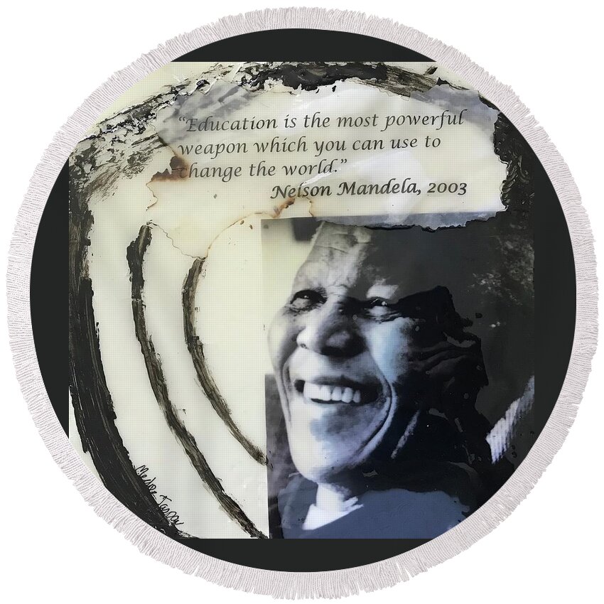 Abstract Art Round Beach Towel featuring the painting Nelson Mandela on Education by Medge Jaspan