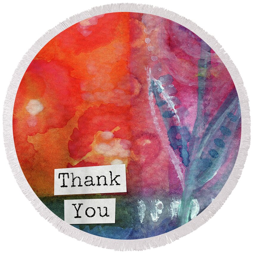 Thank You Round Beach Towel featuring the mixed media Pretty Thank You Floral- Art by Linda Woods by Linda Woods