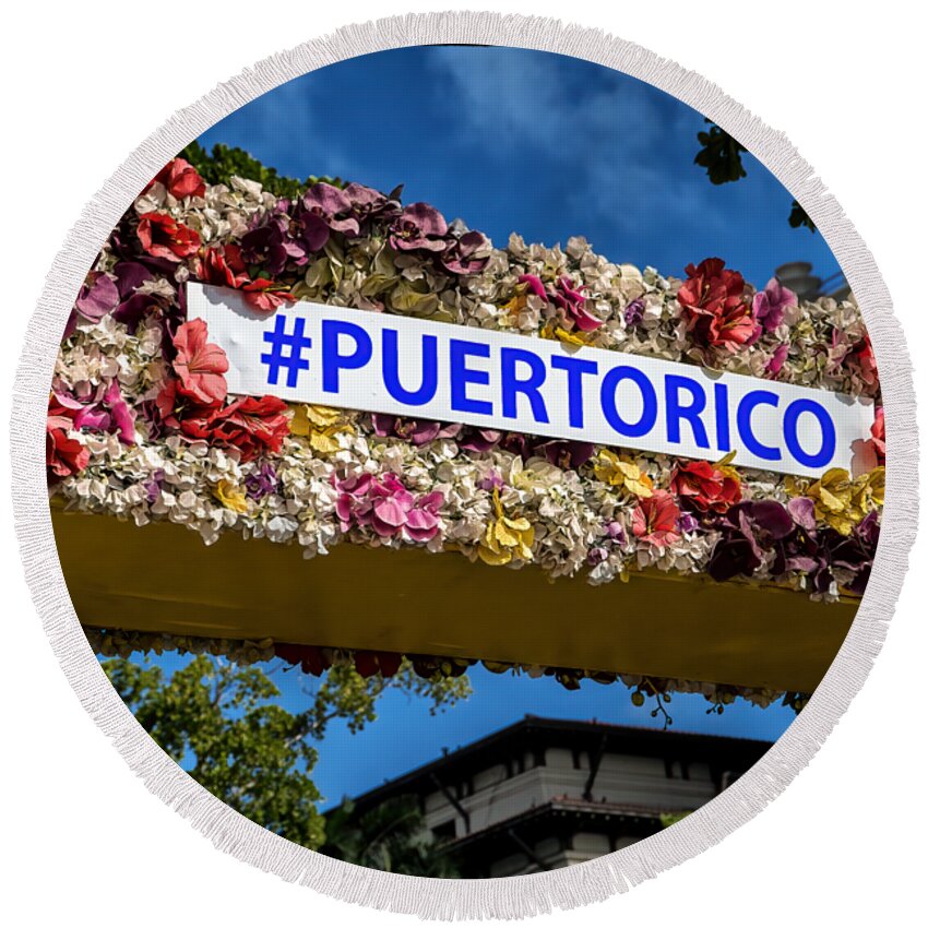 Old San Juan Round Beach Towel featuring the photograph PUERTORICO hashtag, San Juan, Puerto Rico. by Phil Cardamone