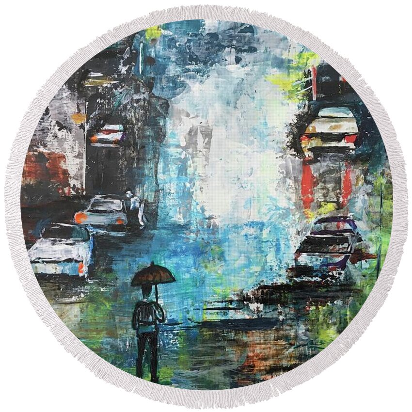 Painting Round Beach Towel featuring the painting Rainy day by Maria Karlosak