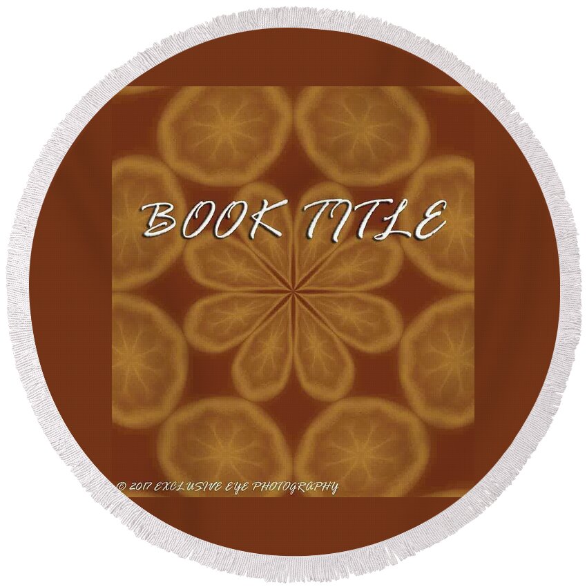Book Covers Round Beach Towel featuring the photograph Sample 16 by Ee Photography