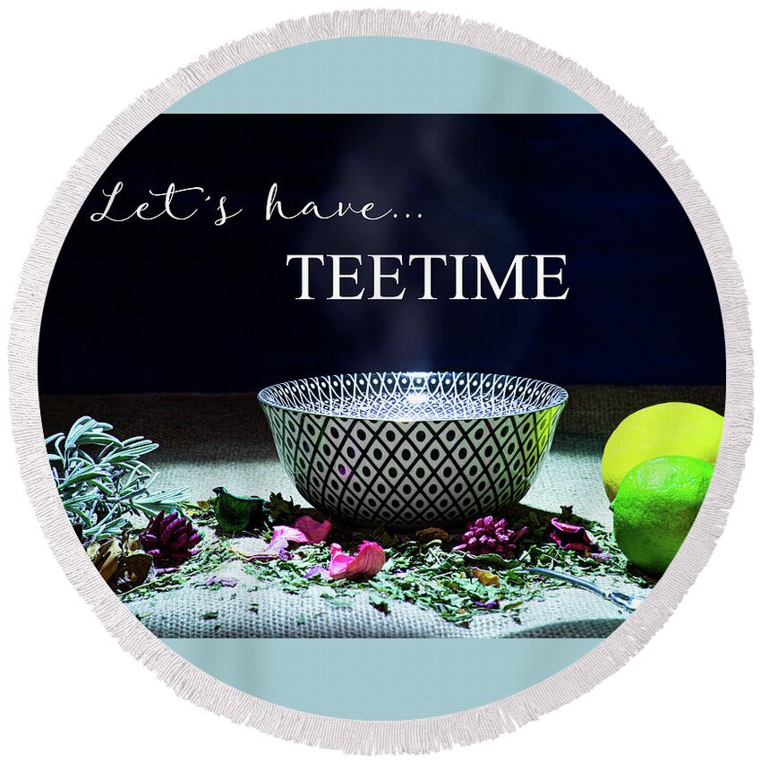 Inscription Round Beach Towel featuring the photograph A drinking bowl with tea and herbs. by Bernhard Schaffer
