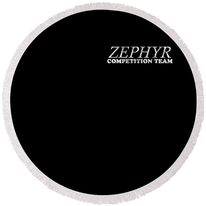 Funny Round Beach Towel featuring the digital art Zephyr Competition Team by Flippin Sweet Gear